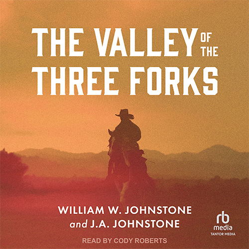The Valley of the Three Forks audiobook cover