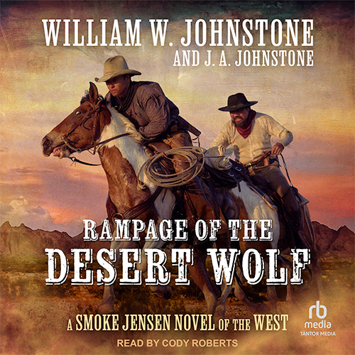 Rampage of the Desert Wolf audiobook cover